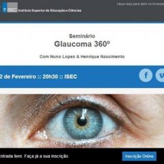 Imagem da notícia: Glaucoma 360º é já amanhã 