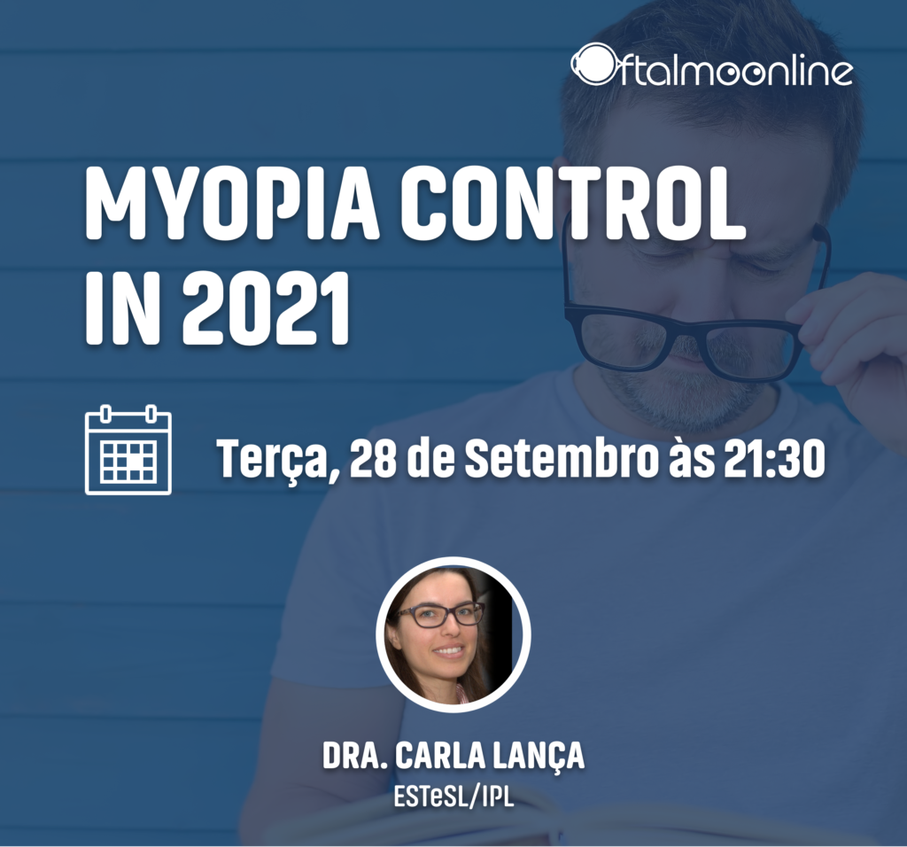 Imagem da notícia: “Myopia control in 2021” é o tema do webinar com Carla Lança